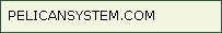 --- VISIT WWW.PELICANSYSTEM.COM ---